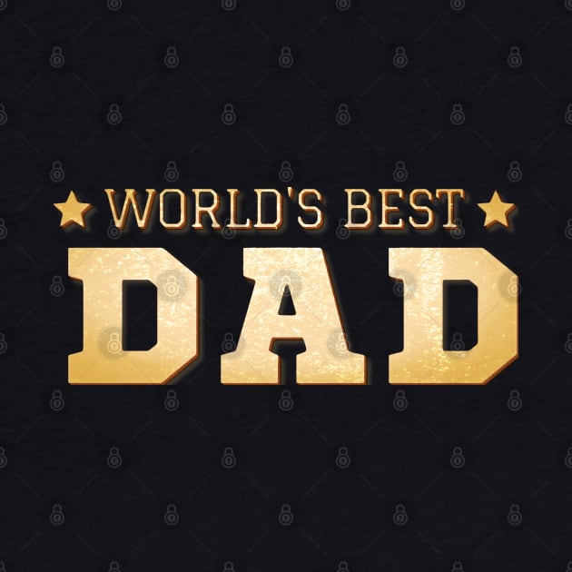 Worlds Best Dad | 3D Vintage by PyGeek